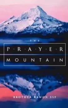The prayer mountain by Brother Ramon