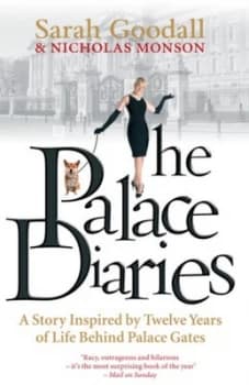 The Palace Diaries by Nicholas Monson Hardback