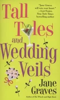Tall tales and wedding veils by Jane Graves