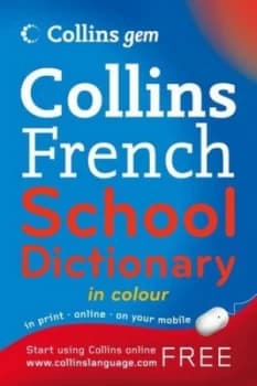 Collins French School Dictionary by Maree Airlie and Galle Amiot-Cadey and Maggie Seaton Book