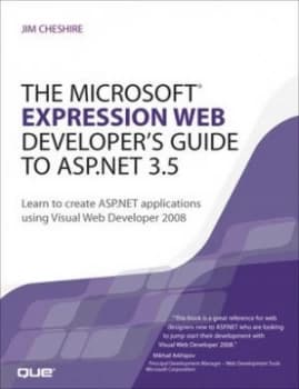 The Expression Web Developers Guide to Asp.Net 3.5 by Jim Cheshire Book