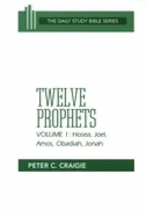 twelve prophets volume 1 peter c craigie