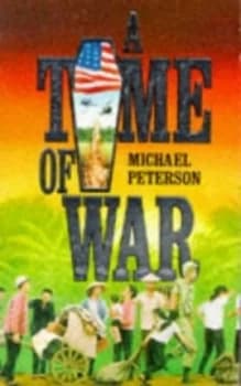 A Time of War by Michael Peterson Paperback