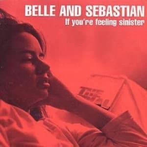If Youre Feeling Sinister by Belle and Sebastian CD Album