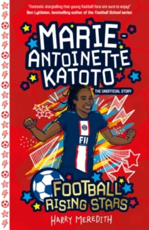 Football Rising Stars: Marie-Antoinette Katoto Paperback / softback