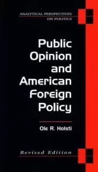 Public opinion and American foreign policy - Ole R. Holsti - Paperback - Used