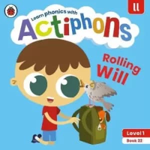 Actiphons Level 1 Book 22 Rolling Will by Ladybird