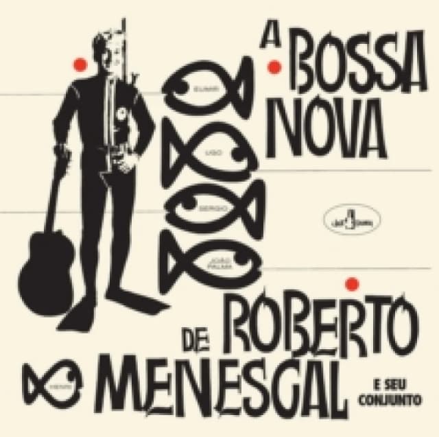 A bossa nova de Roberto Menescal (Bonus Tracks Edition) Vinyl