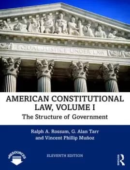 American Constitutional Law Volume IThe Structure of Government