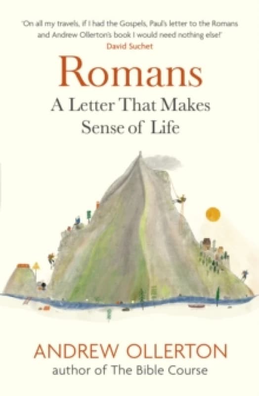 Romans : A Letter That Makes Sense of Life Paperback / softback
