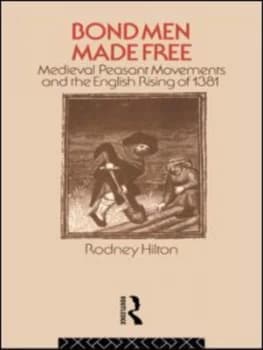 Bond Men Made Free by Rodney Hilton Paperback