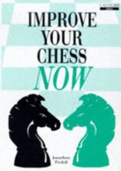 Improve Your Chess Now by Jon Tisdall Paperback