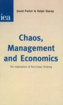 Chaos Management and Economics by David Parker Paperback