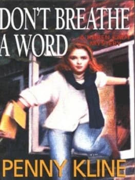 Dont Breathe a Word by Penny Kline Book
