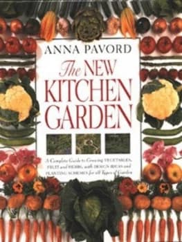 The New Kitchen Garden by Anna Pavord Hardback