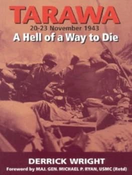 Tarawa 20-23 November 1943 by Derrick Wright Paperback