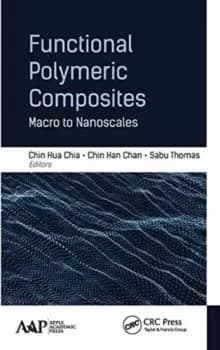 Functional Polymeric Composites : Macro to Nanoscales