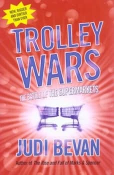 Trolley Wars by Judi Bevan Hardback
