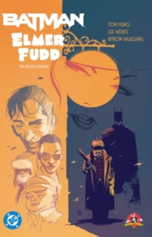 Batman/Elmer Fudd: The Deluxe Edition Hardback