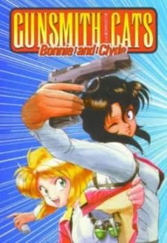 Gunsmith Cats Bonnie and Clyde by Kenichi Sonoda Paperback