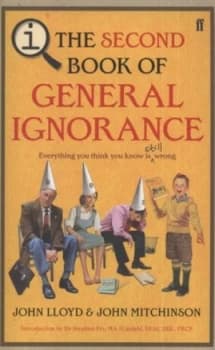 The Second Book of General Ignorance by John Lloyd Hardback