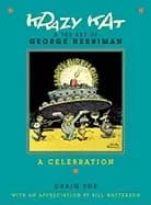 krazy kat and the art of george herriman a celebration