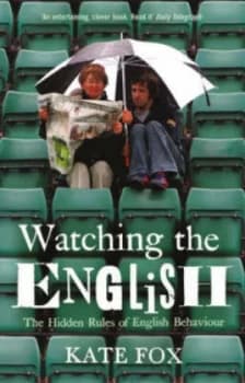 Watching the English by Kate Fox Paperback