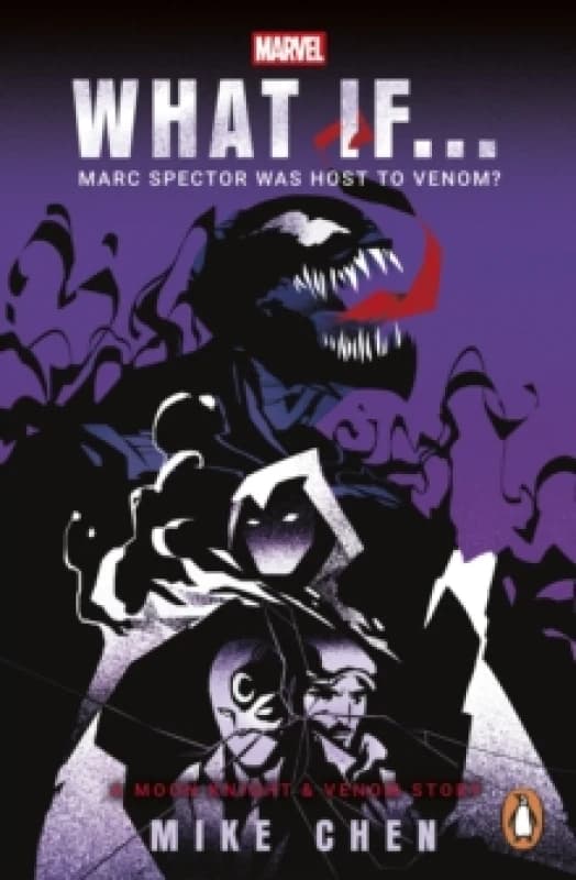 What If. . . Marc Spector Was Host to Venom? A Moon Knight & Venom Story Paperback / softback