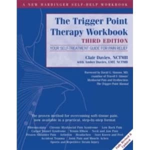 Trigger Point Therapy Workbook : Your Self-Treatment Guide for Pain Relief
