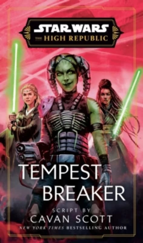 Star Wars: Tempest Breaker : The High Republic Hardback