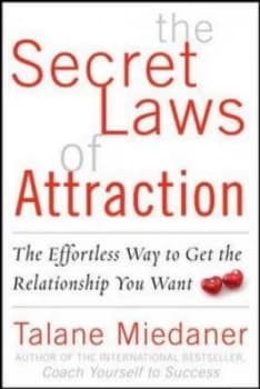 The Secret Laws of Attraction by Talane Miedaner Paperback