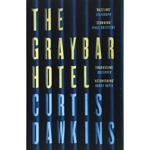 The Graybar Hotel Paperback / softback 2018