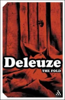 The Fold by Gilles Deleuze Paperback