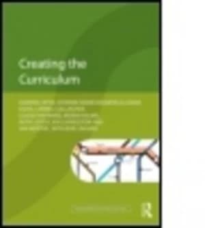 Creating the Curriculum by Dominic Wyse Paperback