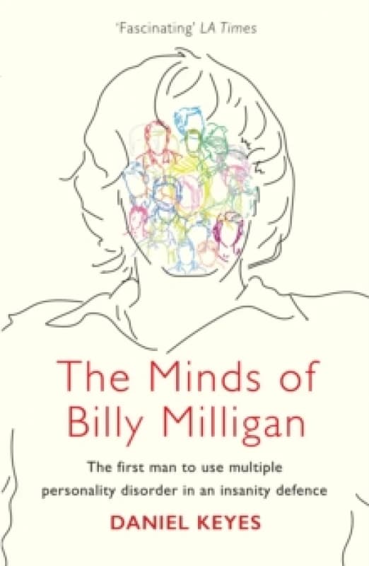 The Minds of Billy Milligan : The book that inspired the hit series The Crowded Room starring Tom Holland Paperback / softback