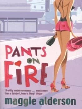 Pants on Fire by Maggie Alderson Paperback