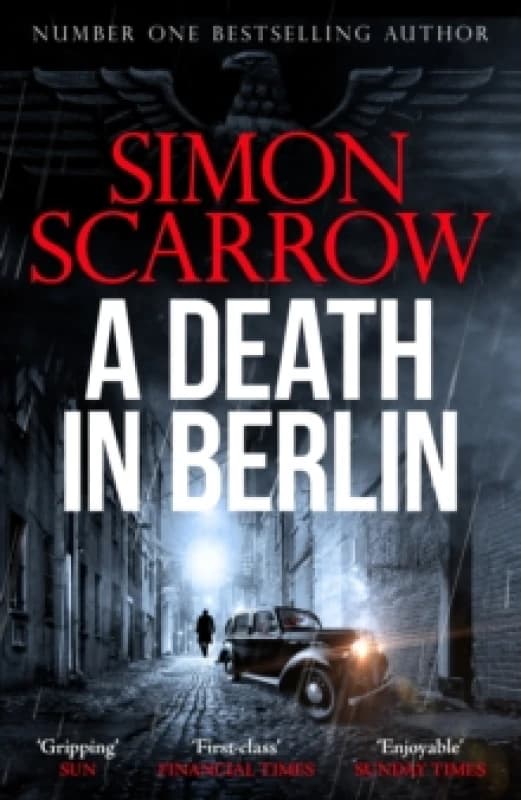 A Death in Berlin : A gripping new World War 2 thriller from the bestselling author Paperback / softback