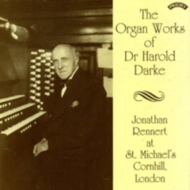 The Organ Works of Dr Harold Darke CD / Album