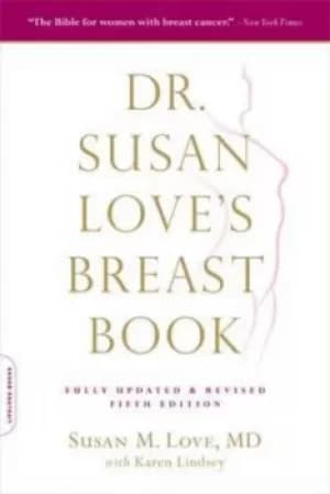 Dr Susan Loves breast book by Karen Lindsey