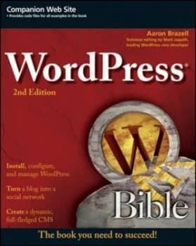 Wordpress Bible by Aaron Brazell Paperback
