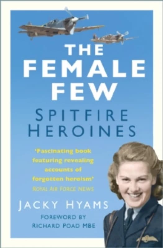 The Female Few. Paperback. By Jacky Hyams Books