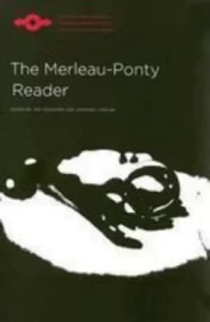 The Merleau-Ponty reader by Ted Toadvine