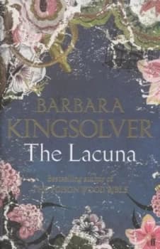 The Lacuna by Barbara Kingsolver Hardback