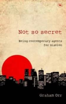 Not so Secret by Graham Orr Paperback
