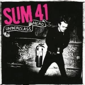 Underclass Hero by Sum 41 CD Album
