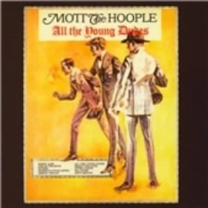 Mott the Hoople All The Young Dudes CD