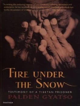 Fire under the Snow by Gyatso Palden Paperback