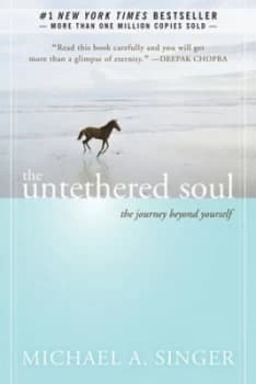 The Untethered Soul by Michael A. Singer Paperback