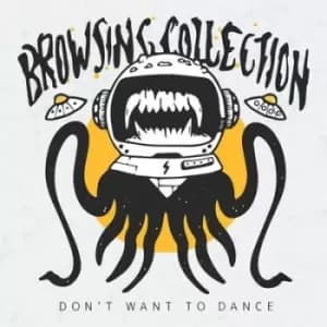 Dont Want to Dance by Browsing Collection CD Album