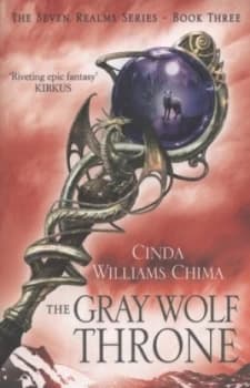 The Gray Wolf Throne by Cinda Williams Chima Paperback
